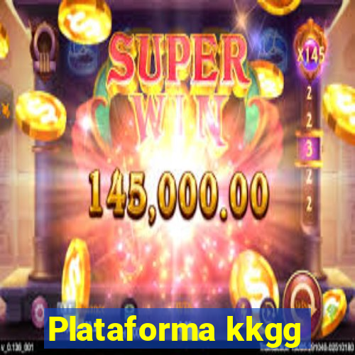 Plataforma kkgg